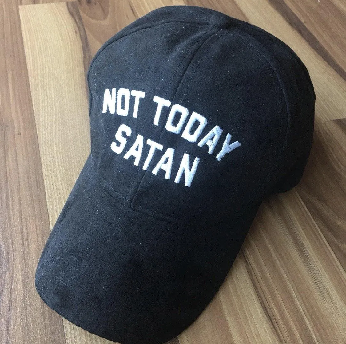 Hats { Not today satan } Embroidered distressed caps. Trucker. Unisex. Ultra suede. 9 colors!