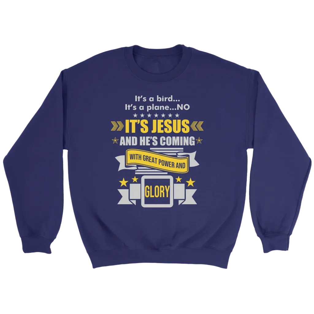 It's a Bird..It's a Plane..No It's Jesus Crewneck Part 2