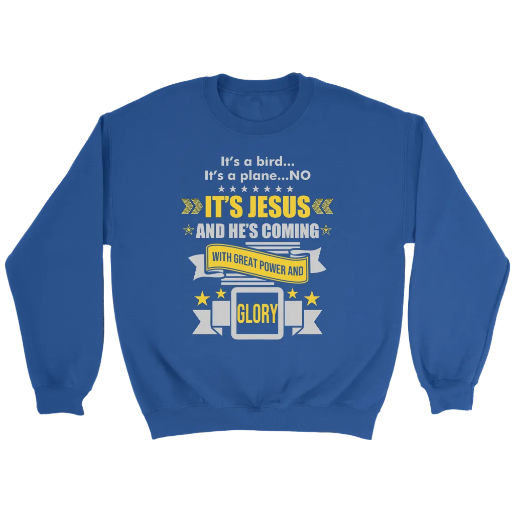 It's a Bird..It's a Plane..No It's Jesus Crewneck Part 2