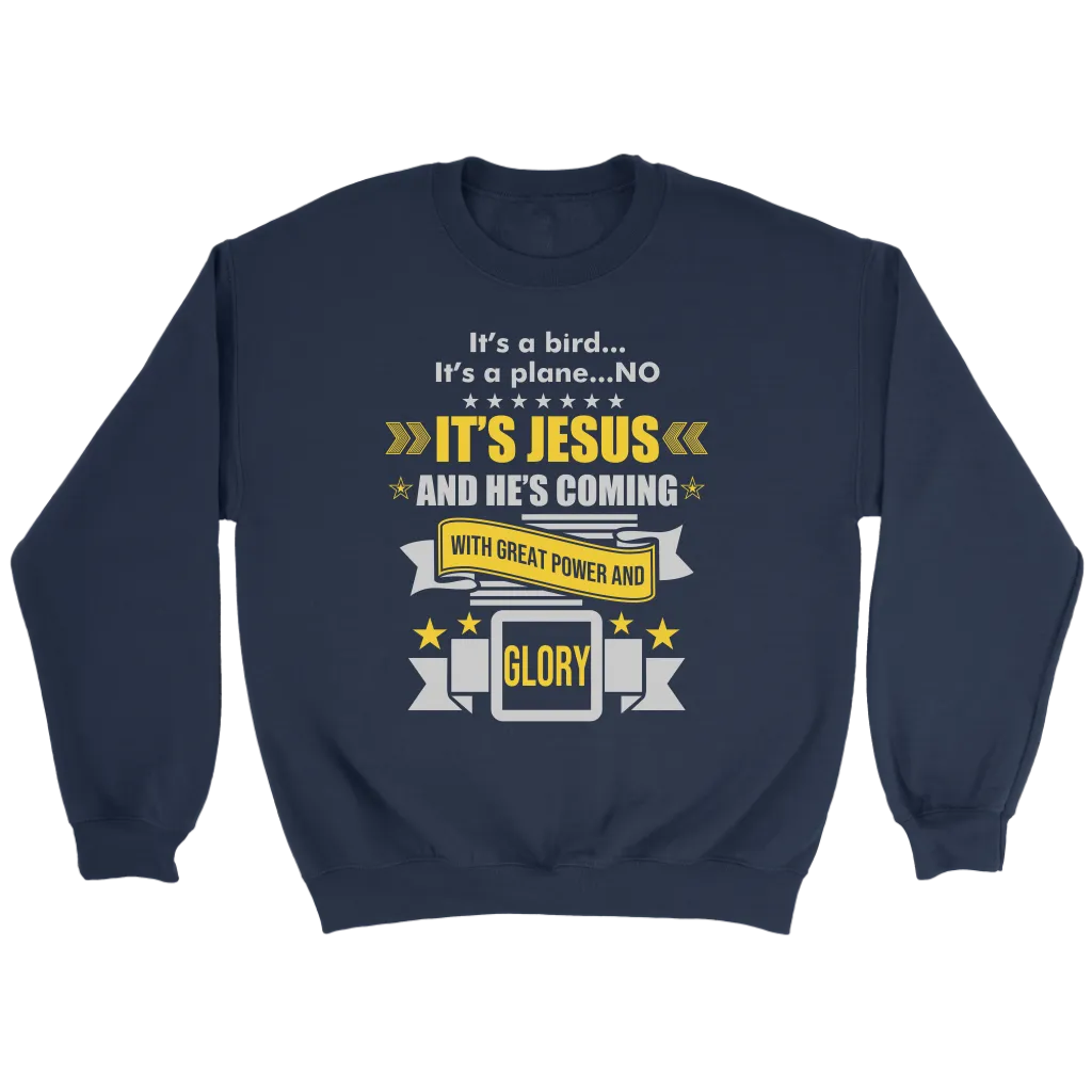 It's a Bird..It's a Plane..No It's Jesus Crewneck Part 2