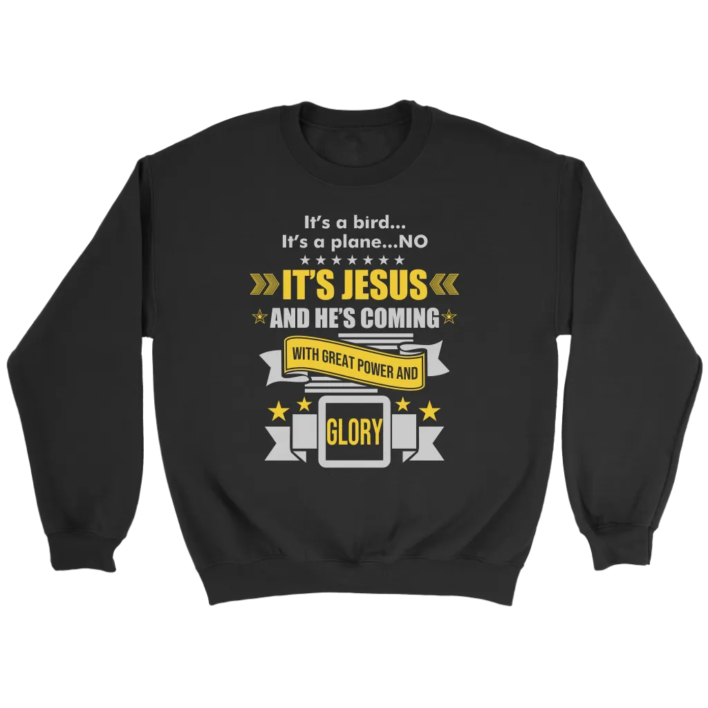 It's a Bird..It's a Plane..No It's Jesus Crewneck Part 2