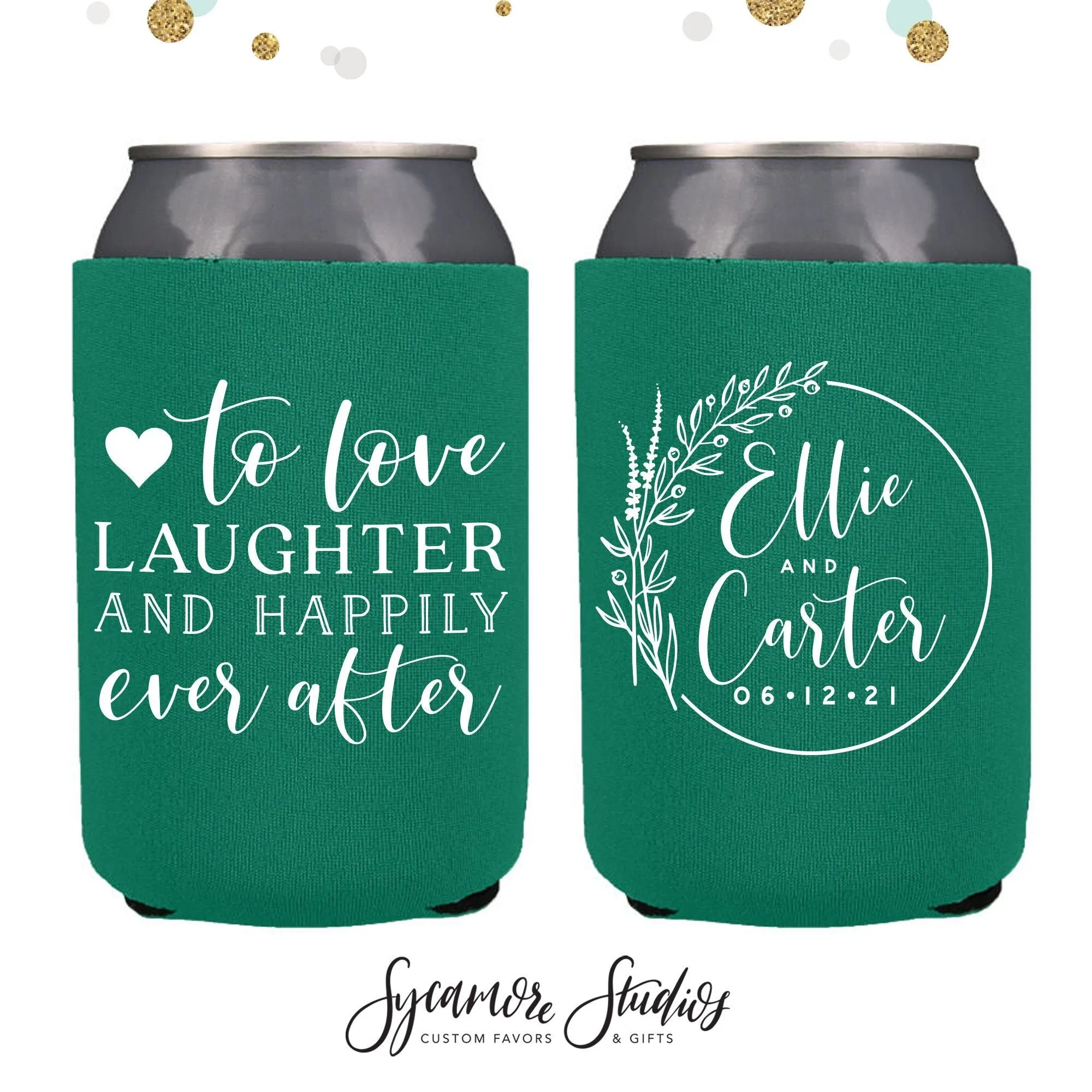 Neoprene Wedding Can Cooler #146 - To Love Laughter