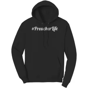 #PreacherLife Hoodie Part 2