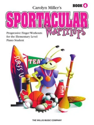 Sportacular Warm-Ups, Book 4 (Book 4)