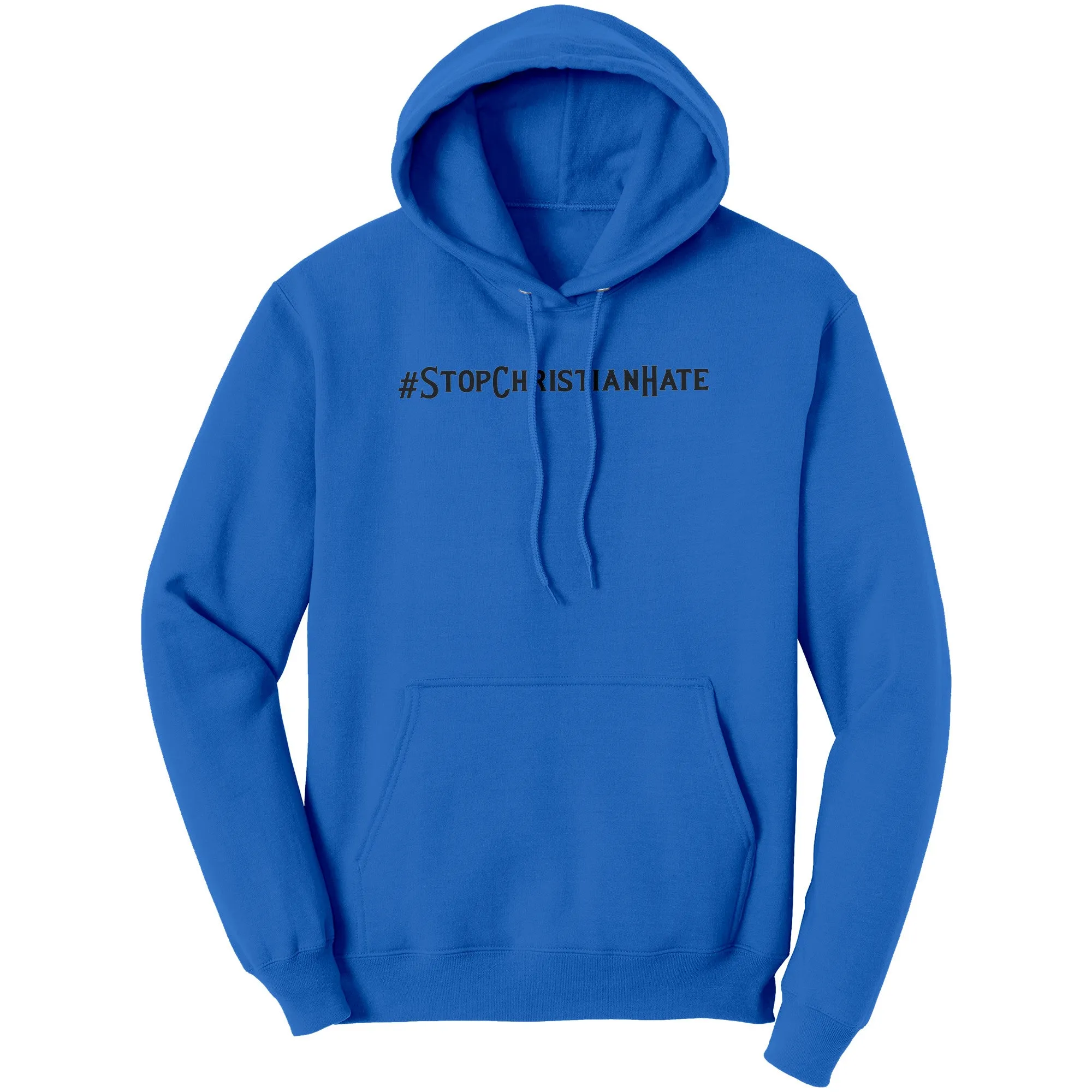 #StopChristianHate Hoodie Part 1