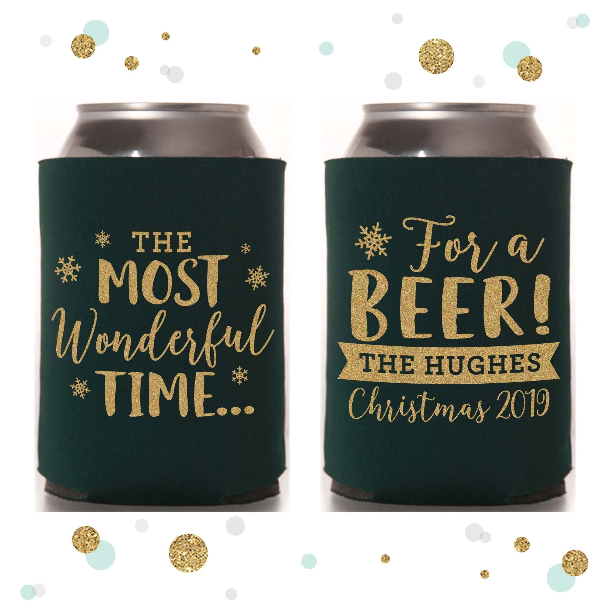 The Most Wonderful Time For A Beer - Holiday Can Cooler #5R