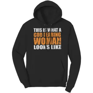 This is What A God Fearing Woman Looks Like Hoodie Part 2
