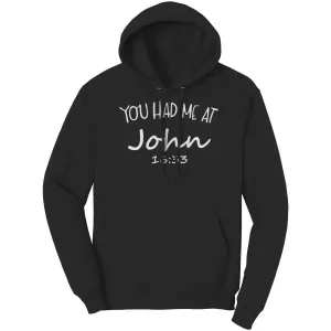 You Had Me At John 16:33 Hoodie Part 2